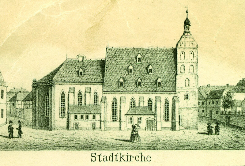 Stadtkirche - historische Ansicht Stadtkirche - historische Ansicht